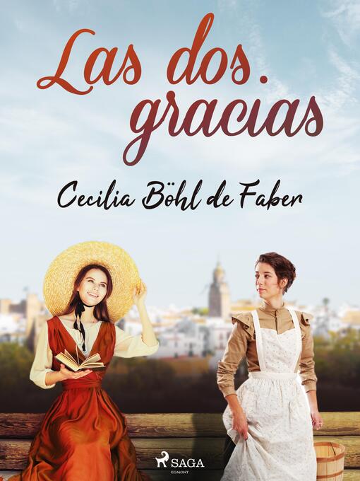 Title details for Las dos gracias by Cecilia Böhl de Faber - Available
